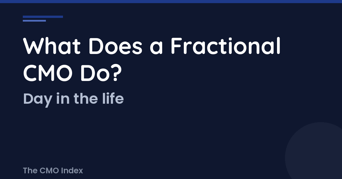 What Does a Fractional CMO Do? A Day-by-Day Breakdown